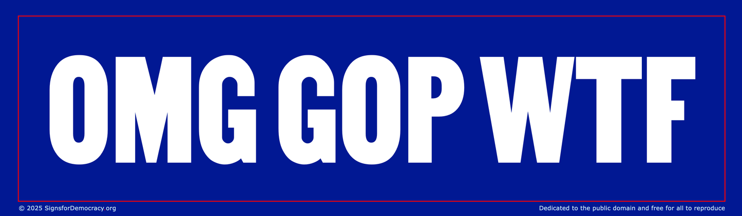 Billboard - OMG GOP WTF