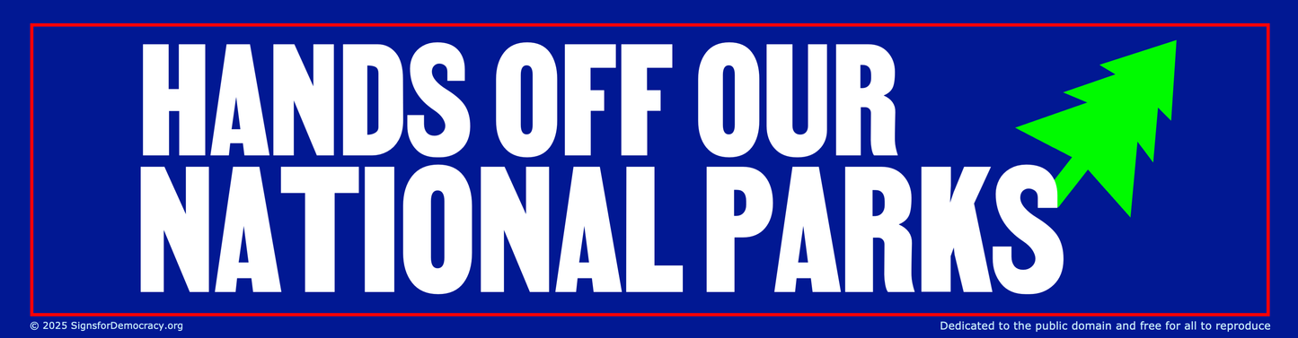 Bumper sticker - Hands off our national parks