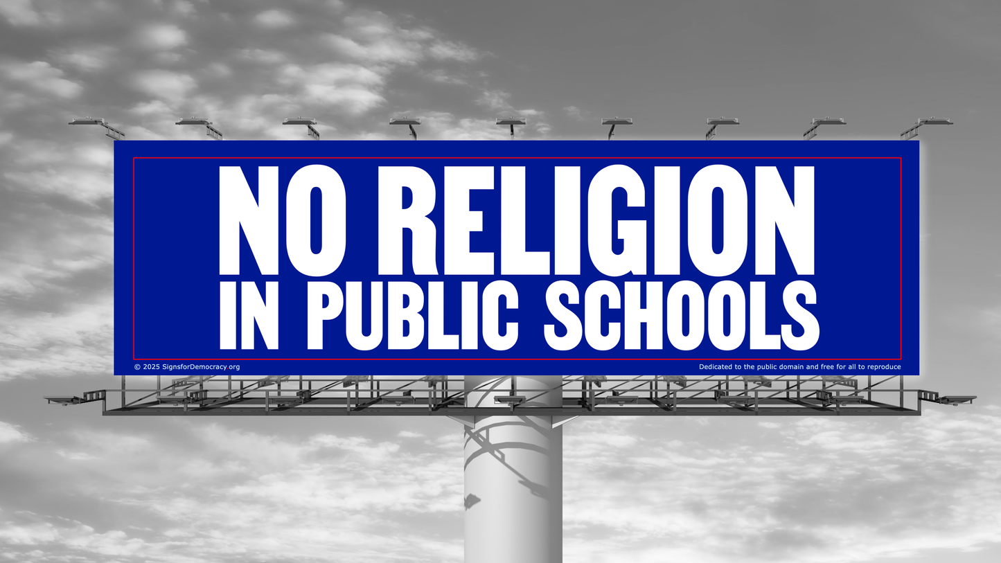 Billboard - No religion in public schools