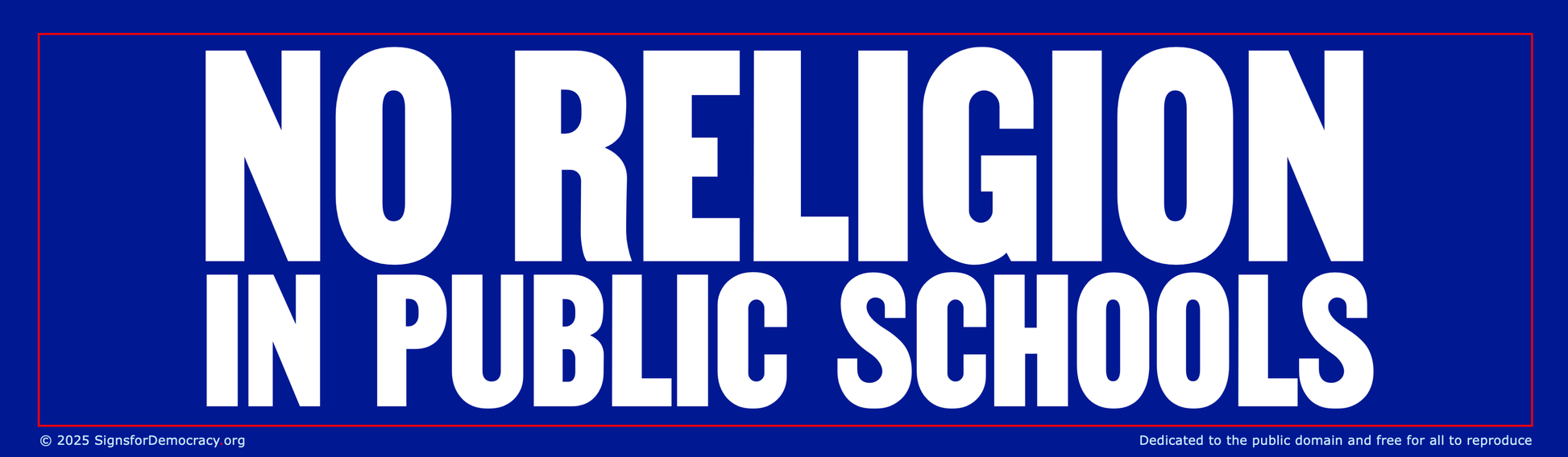 Billboard - No religion in public schools