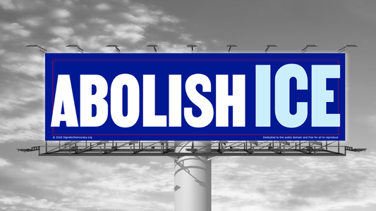 Billboard - Abolish ICE