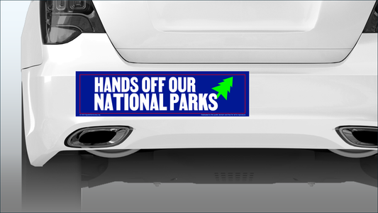 Bumper sticker - Hands off our national parks