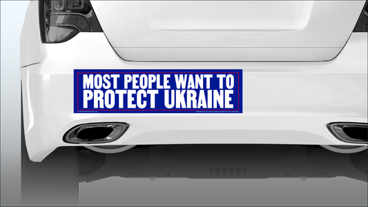 Bumper sticker - Most people want to protect Ukraine