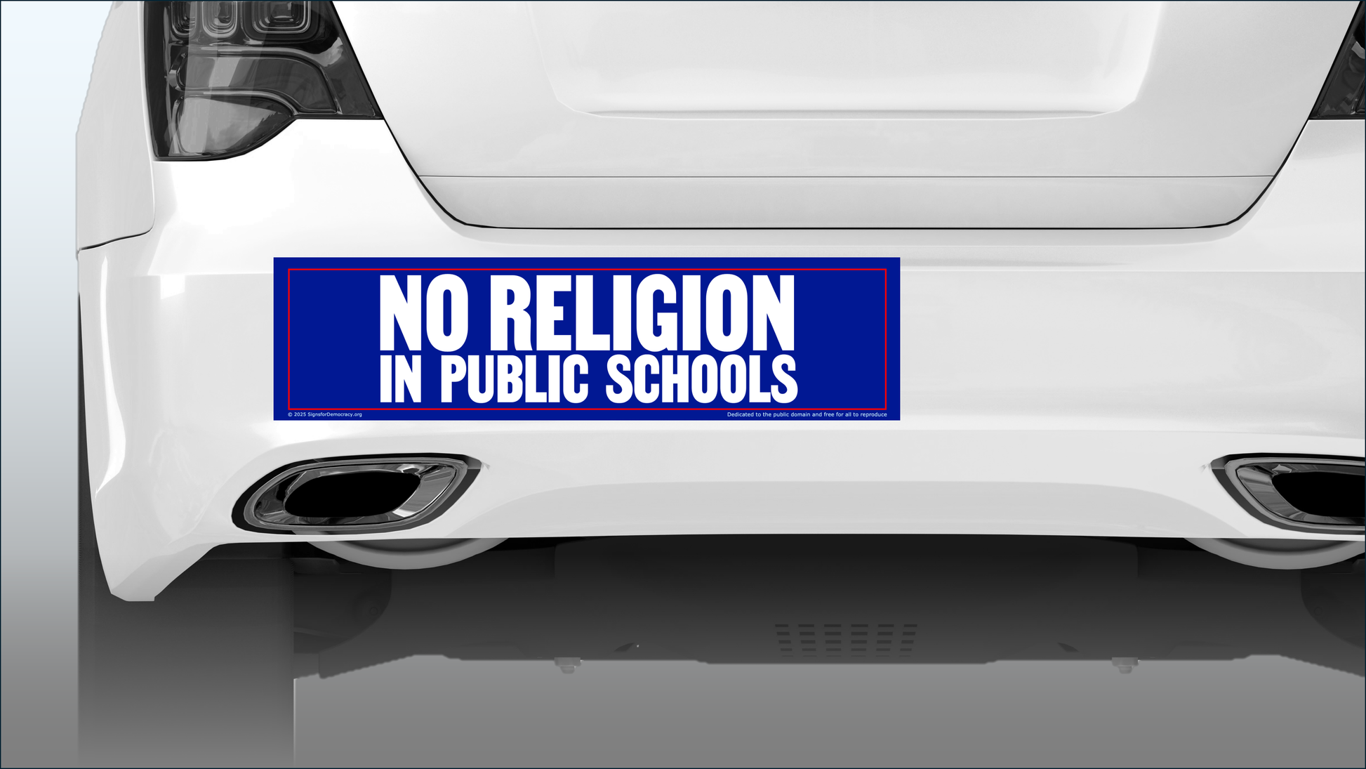 Bumper sticker - No religion in public schools