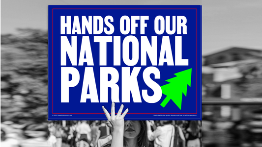 Protest sign - Hands off our national parks