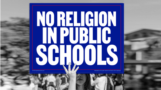 Protest sign - No religion in public schools